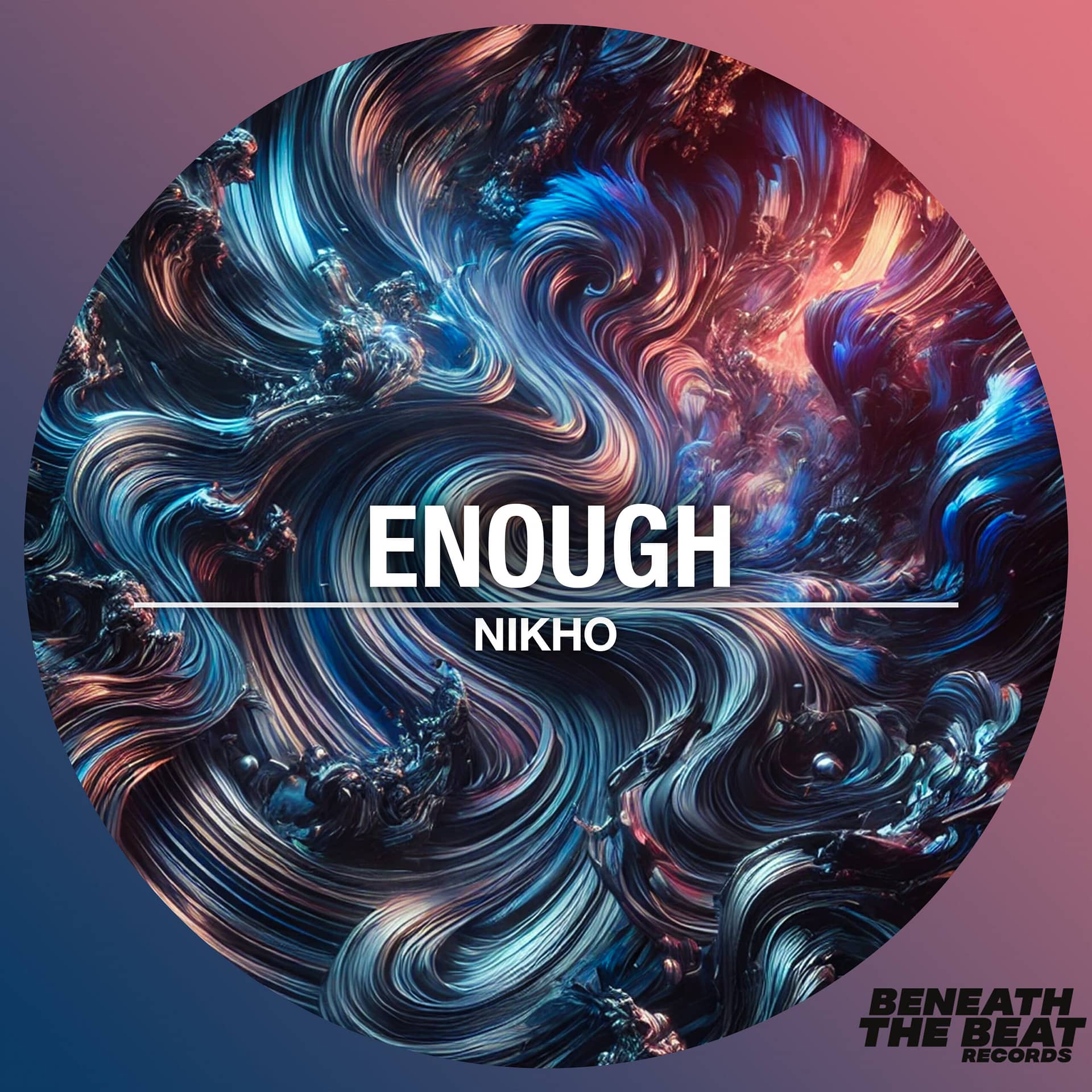 BTB001-Nikho-Enough-Cover-Art